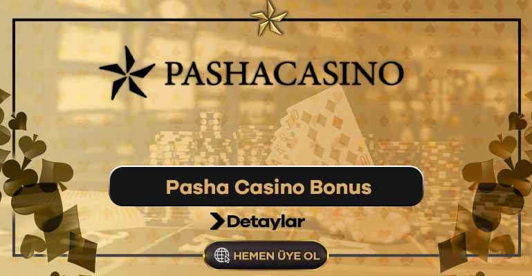 Pasha Casino Bonus